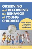 Observing and Recording the Behavior of Young Children