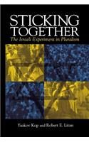 Sticking Together: The Israeli Experiment in Pluralism