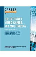 Career Opportunities in the Internet, Video Games, and Multimedia