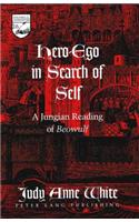 Hero-Ego in Search of Self