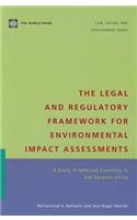 The Legal and Regulatory Framework for Environmental Impact Assessments: A Study of Selected Countries in Sub-Saharan Africa
