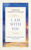 I Am with You