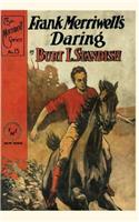 Frank Merriwell's Daring