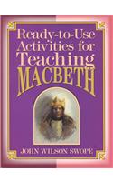 Ready-To-Use Activities for Teaching Macbeth