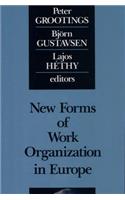 New Forms of Work Organization in Europe
