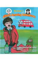 Elliot's Amazing Adventures Number 1