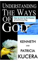 Understanding the Ways of God