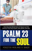 Psalm 23 For The Soul