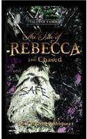 Tale of Rebecca the Chased