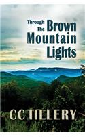 Through the Brown Mountain Lights