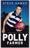 Polly Farmer: A Biography - Revised and Updated