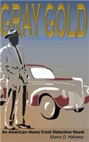 Gray Gold