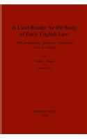 Latin Reader for the Study of Early English Law