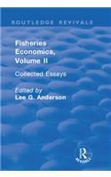 Fisheries Economics, Volume II