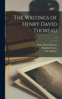 Writings of Henry David Thoreau; v.2