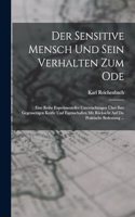 Der Sensitive Mensch Und Sein Verhalten Zum Ode