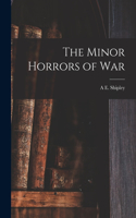 Minor Horrors of War