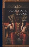 Oeuvres De J.f. Cooper: Wyandotte...