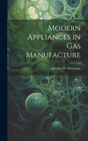 Modern Appliances in Gas Manufacture