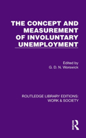 Concept and Measurement of Involuntary Unemployment