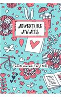 Adventure Awaits Travel Journal For Teens