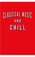 Classical Music And Chill
