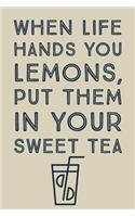 When Life Hands You Lemons