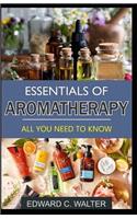 Essentials of Aromatherapy