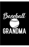 Baseball Grandma: Blank Lined Journal Notebook, Funny Baseball Notebook, Baseball Notebook, Baseball Journal, Ruled, Writing Book, Notebook for Baseball Lovers, Baseb