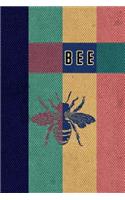 Bee Notebook: Composition Book / Notebook / Journal ( 6 X 9 ), College Ruled / Lined Paper, 120 Pages for Beekepers