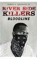 River Side Killers: Bloodline