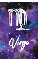 Zodiac Journal Virgo 365 Days One Year Of Writing: Blank Lined Daily Journal Undated One Page Per Day + Goals Checklist Watercolor Galaxy Cover with Virgo Horoscope Sign And Star Constellation