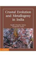 Crustal Evolution and Metallogeny in India