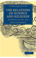 The Relations of Science and Religion
