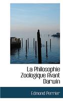 La Philosophie Zoologique Avant Darwin