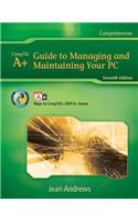 A+ Guide to Managing and Maintaining Your PC + Lab Manual + Labconnection Online Printed Access Card Package