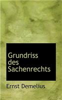 Grundriss Des Sachenrechts