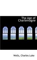 The Age of Charlemagne