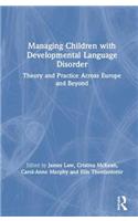 Managing Children with Developmental Language Disorder