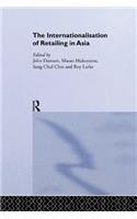The Internationalisation of Retailing in Asia