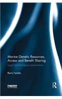 Marine Genetic Resources, Access and Benefit Sharing