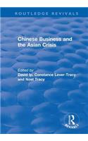 Chinese Business and the Asian Crisis