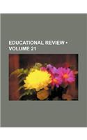 Educational Review (Volume 21): (English)