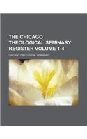 Chicago Theological Seminary Register Volume 1-4: (English)