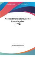 Naemrol Der Nederduitsche Tooneelspellen (1774)