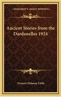 Ancient Stories from the Dardanelles 1924