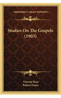 Studies on the Gospels (1903)