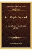 Bert Lloyds' Boyhood