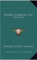 Henry Charles Lea: A Biography