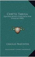 Cebetis Tabula: Quanam Aetate Conscripta Esse Videatur (1885)